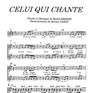 CELUI QUI CHANTE