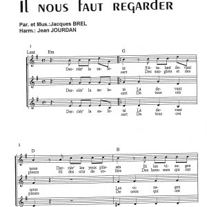 IL NOUS FAUT REGARDER