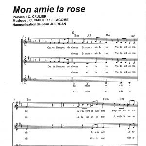 MON AMIE LA ROSE