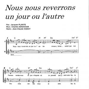 NOUS NOUS REVERRONS UN JOUR OU L'AUTRE