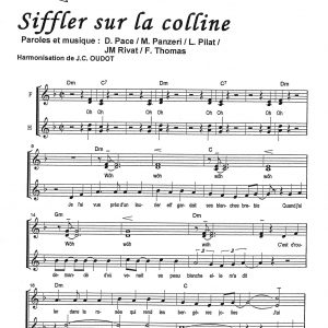 SIFFLER SUR LA COLLINE